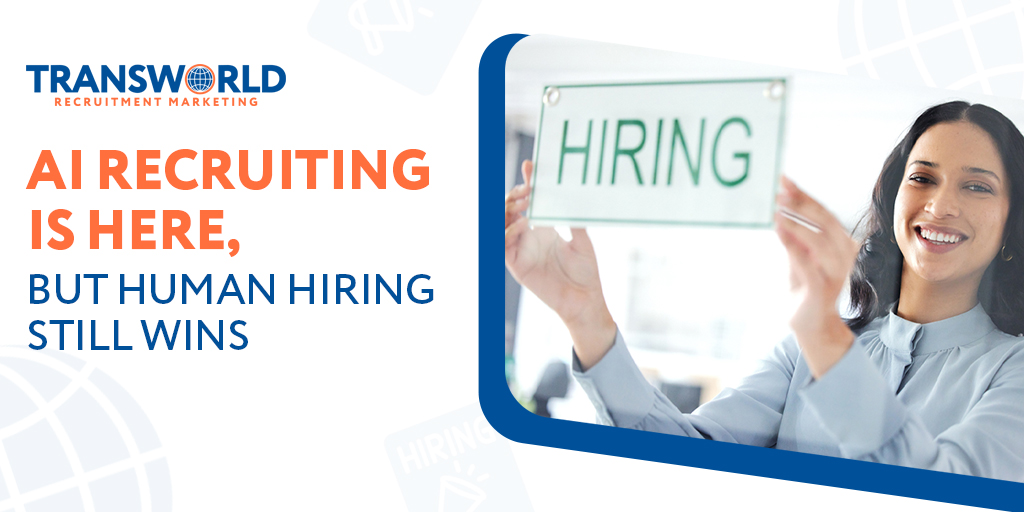 AI Recruiting Is Here, But Human Hiring Still Wins