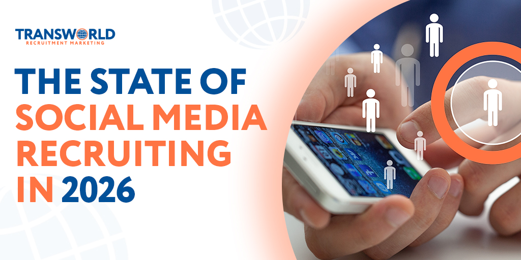 The State of Social Media Recruiting in 2026